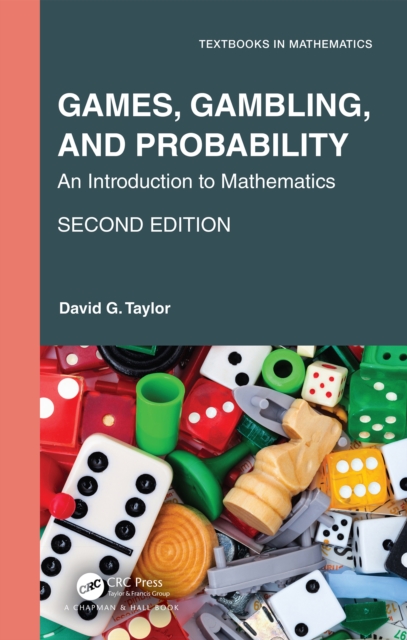 Games, Gambling, and Probability : An Introduction to Mathematics, EPUB eBook