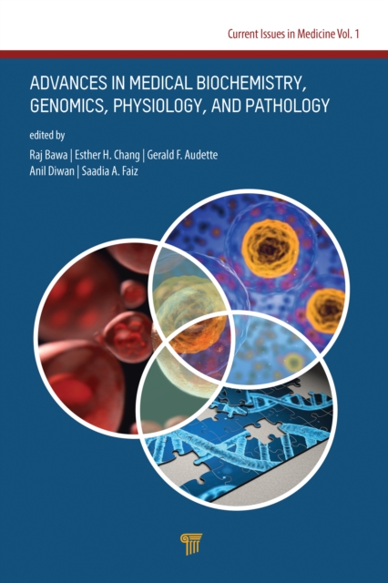 Advances in Medical Biochemistry, Genomics, Physiology, and Pathology, PDF eBook