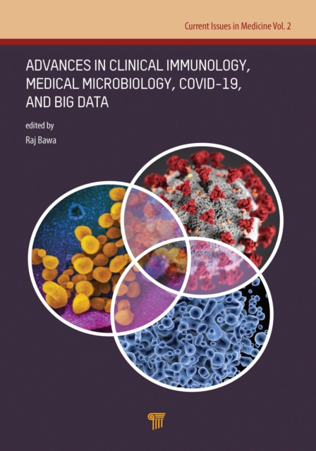 Advances in Clinical Immunology, Medical Microbiology, COVID-19, and Big Data, EPUB eBook