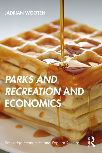 Parks and Recreation and Economics, EPUB eBook