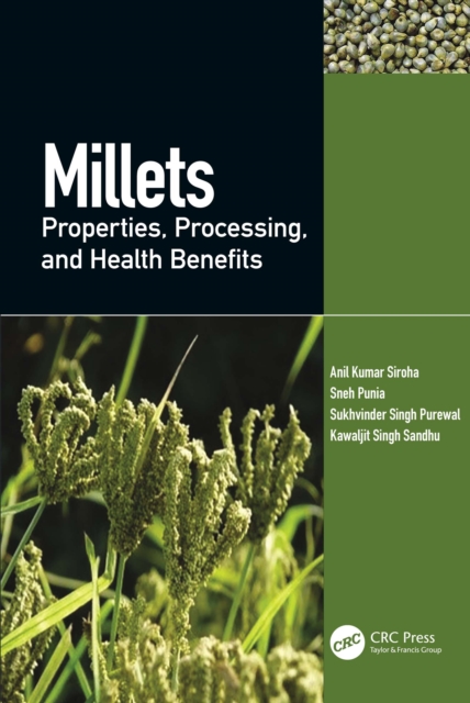 Millets : Properties, Processing, and Health Benefits, PDF eBook