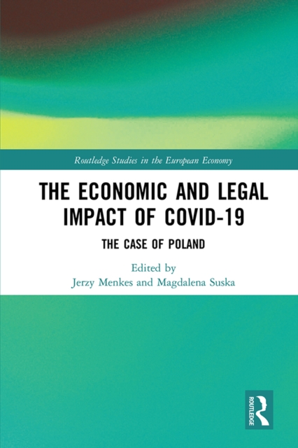 The Economic and Legal Impact of Covid-19 : The Case of Poland, PDF eBook