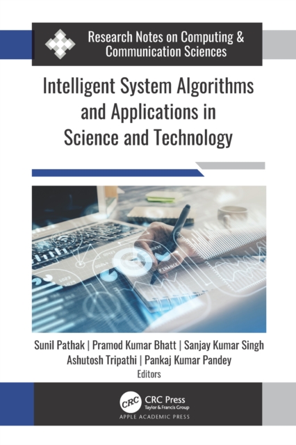 Intelligent System Algorithms and Applications in Science and Technology, PDF eBook