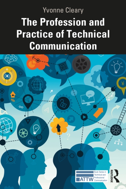 The Profession and Practice of Technical Communication, PDF eBook
