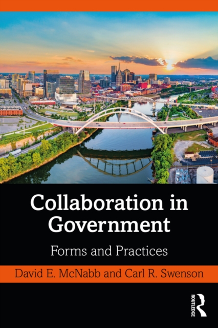 Collaboration in Government : Forms and Practices, PDF eBook