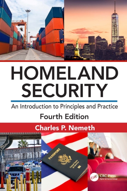 Homeland Security : An Introduction to Principles and Practice, PDF eBook