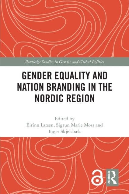 Gender Equality and Nation Branding in the Nordic Region, PDF eBook