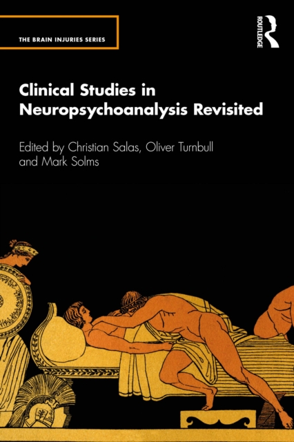 Clinical Studies in Neuropsychoanalysis Revisited, EPUB eBook