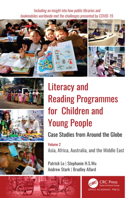 Literacy and Reading Programmes for Children and Young People: Case Studies from Around the Globe : Volume 2: Asia, Africa, Australia, and the Middle East, EPUB eBook