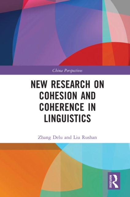 New Research on Cohesion and Coherence in Linguistics, EPUB eBook