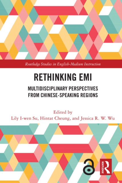 Rethinking EMI : Multidisciplinary Perspectives from Chinese-Speaking Regions, EPUB eBook