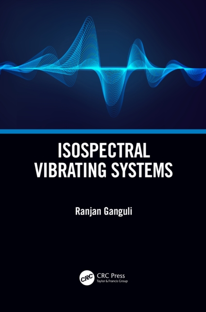 Isospectral Vibrating Systems, PDF eBook