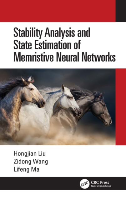 Stability Analysis and State Estimation of Memristive Neural Networks, EPUB eBook