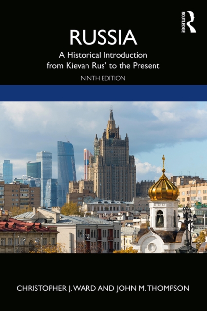 Russia : A Historical Introduction from Kievan Rus' to the Present, PDF eBook