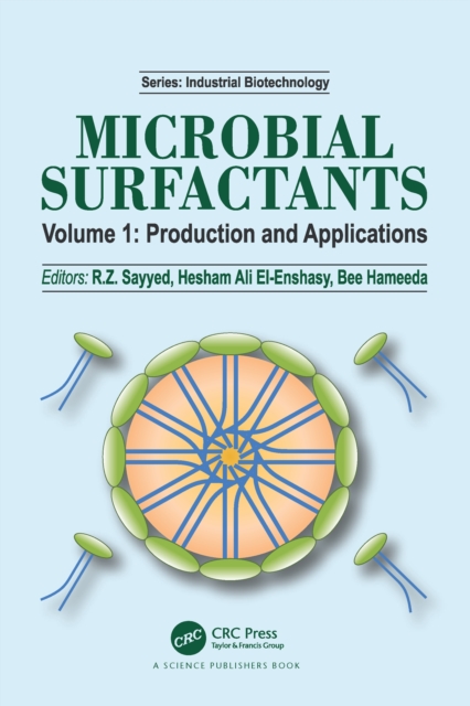 Microbial Surfactants : Volume I: Production and Applications, PDF eBook