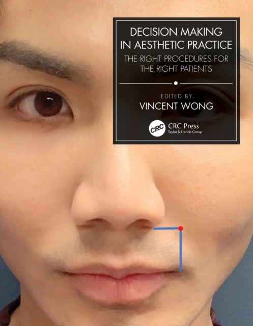 Decision Making in Aesthetic Practice : The Right Procedures for the Right Patients, EPUB eBook