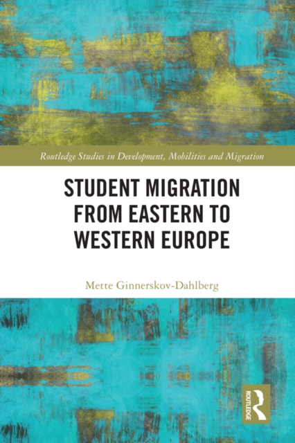 Student Migration from Eastern to Western Europe, EPUB eBook