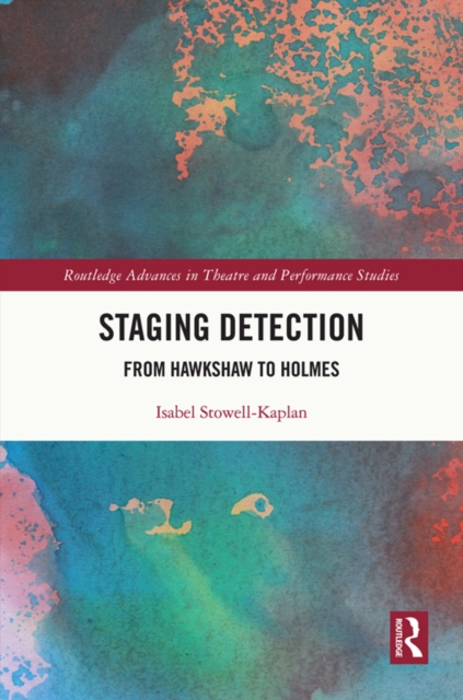 Staging Detection : From Hawkshaw to Holmes, PDF eBook