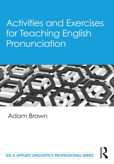 Activities and Exercises for Teaching English Pronunciation, PDF eBook