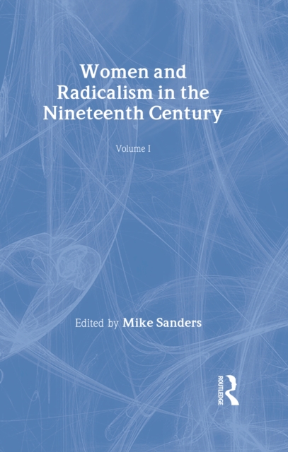 Women & Radicalism 19thc    V1, PDF eBook