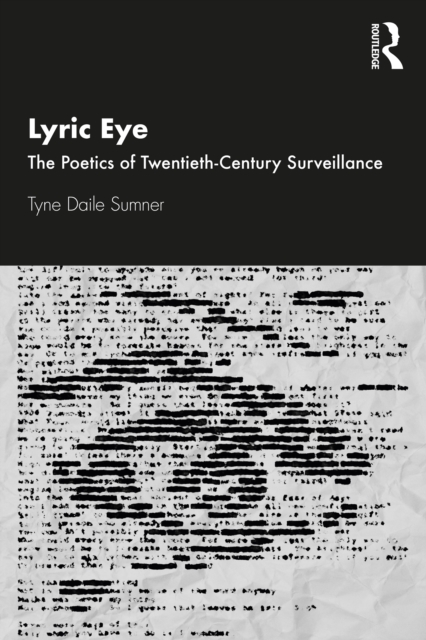 Lyric Eye : The Poetics of Twentieth-Century Surveillance, EPUB eBook