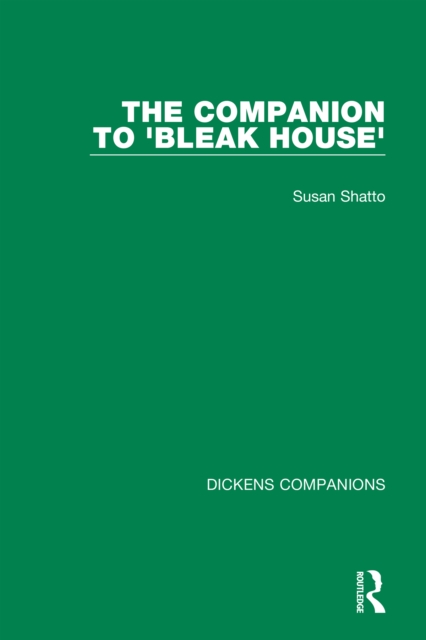 The Companion to 'Bleak House', EPUB eBook