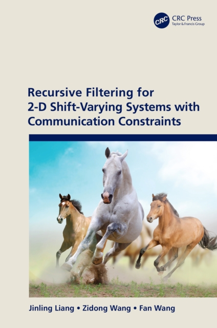 Recursive Filtering for 2-D Shift-Varying Systems with Communication Constraints, EPUB eBook