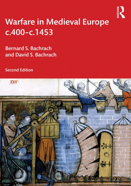 Warfare in Medieval Europe c.400-c.1453, EPUB eBook