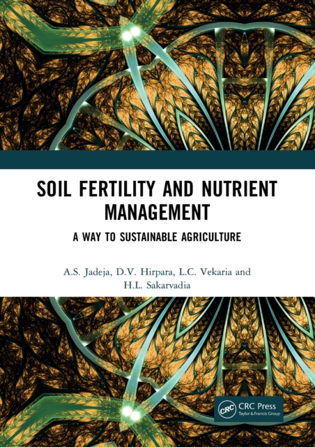 Soil Fertility and Nutrient Management : A Way to Sustainable Agriculture, EPUB eBook
