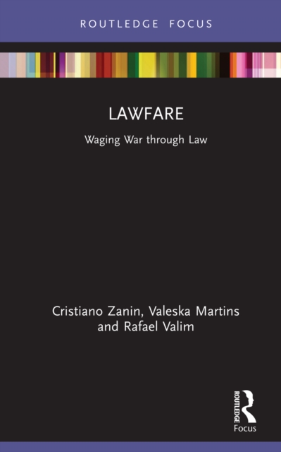 Lawfare : Waging War through Law, PDF eBook