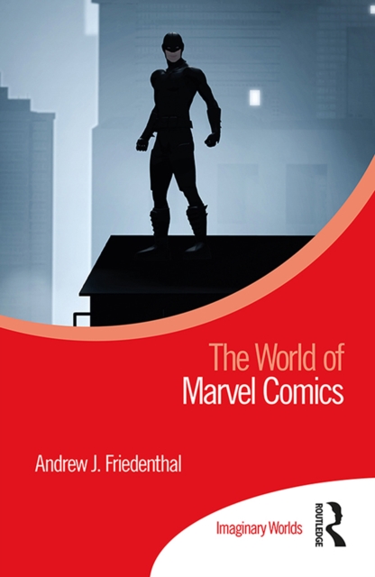 The World of Marvel Comics, PDF eBook