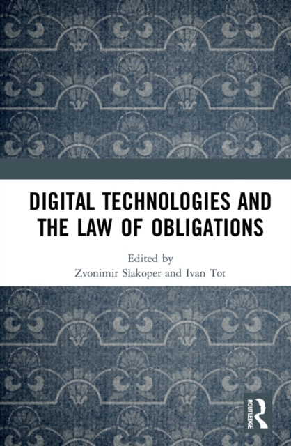 Digital Technologies and the Law of Obligations, PDF eBook