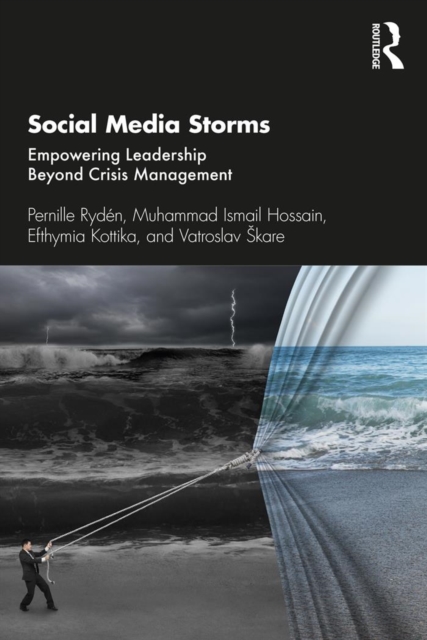 Social Media Storms : Empowering Leadership Beyond Crisis Management, PDF eBook