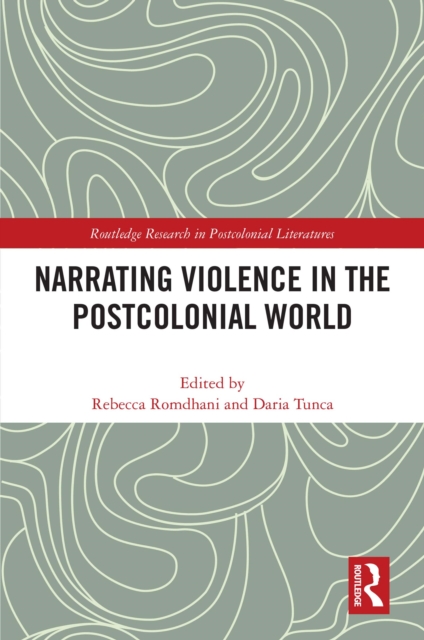 Narrating Violence in the Postcolonial World, EPUB eBook