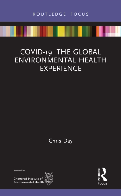 COVID-19: The Global Environmental Health Experience, PDF eBook