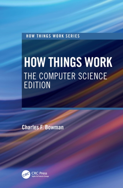 How Things Work : The Computer Science Edition, EPUB eBook