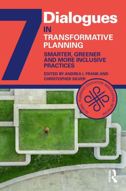 Transformative Planning : Smarter, Greener and More Inclusive Practices, PDF eBook