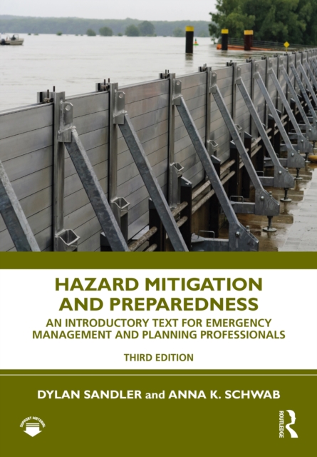 Hazard Mitigation and Preparedness : An Introductory Text for Emergency Management and Planning Professionals, PDF eBook