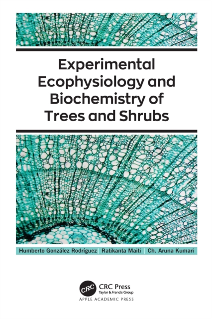 Experimental Ecophysiology and Biochemistry of Trees and Shrubs, PDF eBook