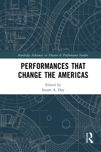 Performances that Change the Americas, EPUB eBook