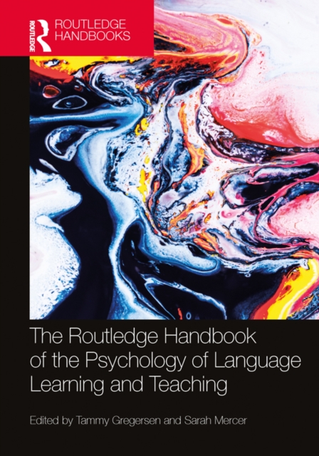 The Routledge Handbook of the Psychology of Language Learning and Teaching, PDF eBook