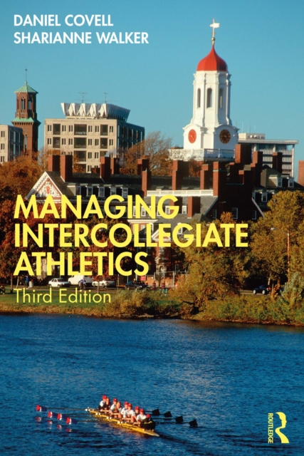 Managing Intercollegiate Athletics, EPUB eBook