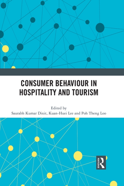 Consumer Behaviour in Hospitality and Tourism, EPUB eBook