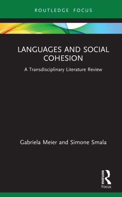 Languages and Social Cohesion : A Transdisciplinary Literature Review, PDF eBook