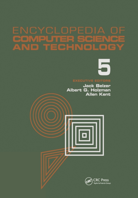 Encyclopedia of Computer Science and Technology : Volume 5 - Classical Optimization to Computer Output/Input Microform, PDF eBook