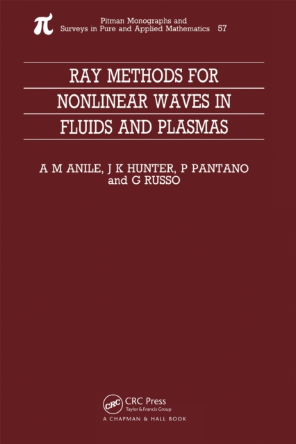 Ray Methods for Nonlinear Waves in Fluids and Plasmas, PDF eBook