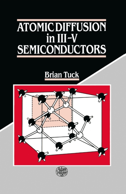 Atomic Diffusion in III-V Semiconductors, PDF eBook