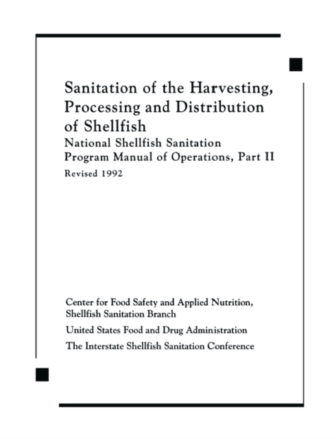 Sanitation of the Harvesting, Processing, and Distribution of Shellfish, PDF eBook