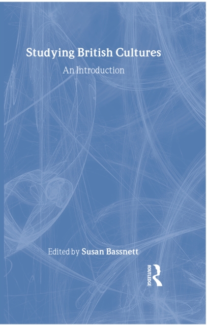 Studying British Cultures : An Introduction, EPUB eBook