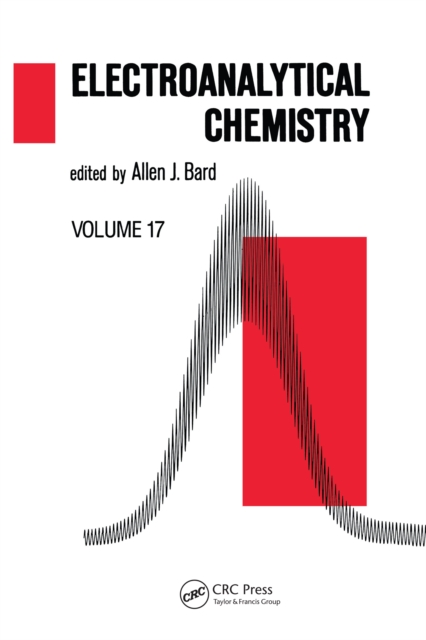 Electroanalytical Chemistry : A Series of Advances: Volume 17, EPUB eBook